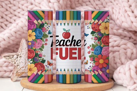 Teacher Fuel 20oz Tumbler Wrap Sublimation DesignSVG 