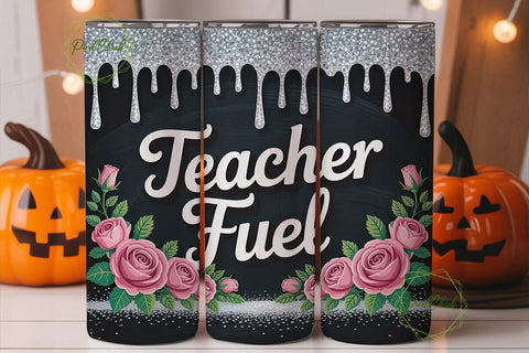 Teacher Fuel 20oz Tumbler Wrap Sublimation PixelChick 
