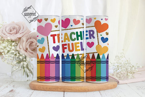 Teacher Fuel 20oz Tumbler Wrap Sublimation sassyprint 