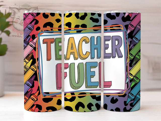 Teacher Fuel Rainbow Crayons Tumbler, Rainbow Crayons Cup, 20oz Teacher Gift Wrap, Colorful Educator Tumbler, Back To School Sublimation PNG, Cute Teacher Appreciation Cup Sublimation Lara' s Designs 