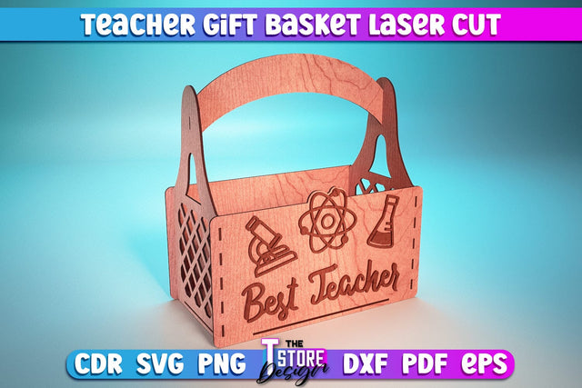 Teacher Gift Basket Laser Cut | Teacher Gift Design | Wooden Basket | CNC Files SVG The T Store Design 