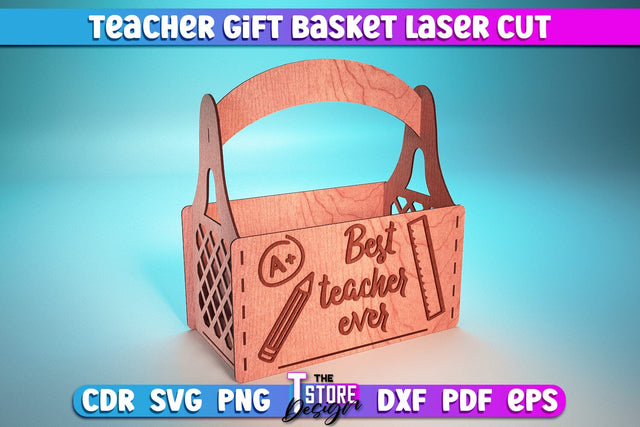 Teacher Gift Basket Laser Cut | Teacher Gift Design | Wooden Basket | CNC Files SVG The T Store Design 