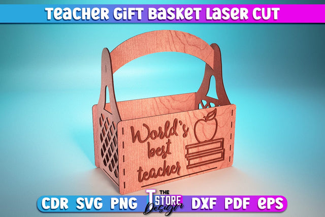 Teacher Gift Basket Laser Cut | Teacher Gift Design | Wooden Basket | CNC Files SVG The T Store Design 