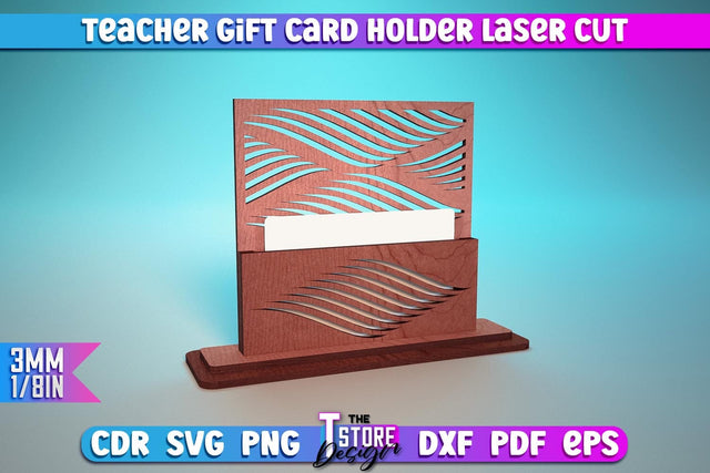 Teacher Gift Card Holder Laser Cut | Teacher Gift Laser Cut Design | CNC Files SVG The T Store Design 