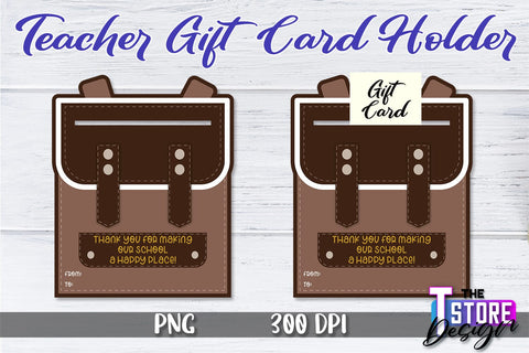 Teacher Gift Card Holder PNG Design | Teacher Gift Holder | School PNG Sublimation The T Store Design 