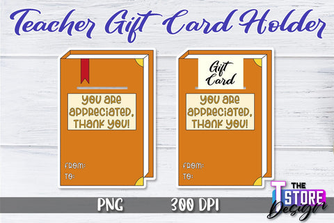 Teacher Gift Card Holder PNG Design | Teacher Gift Holder | School PNG Sublimation The T Store Design 