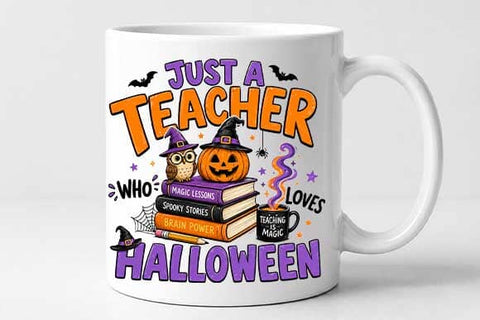 Teacher Halloween PNG | Just A Teacher Who Loves Halloween SVG BillahCrafts 