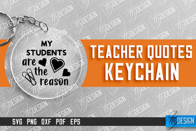 Teacher Keychain Design | Round Keychain Design | School Quotes SVG SVG Fly Design 