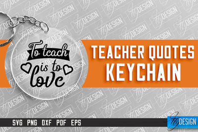 Teacher Keychain Design | Round Keychain Design | School Quotes SVG SVG Fly Design 
