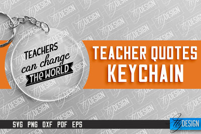 Teacher Keychain Design | Round Keychain Design | School Quotes SVG SVG Fly Design 