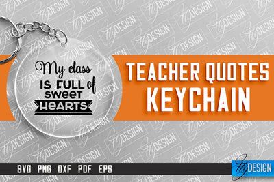 Teacher Keychain Design | Round Keychain Design | School Quotes SVG SVG Fly Design 