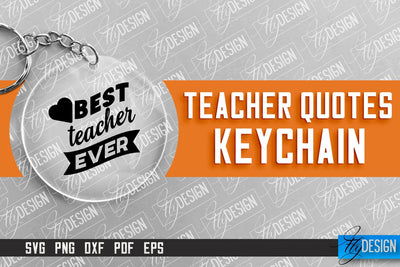 Teacher Keychain Design | Round Keychain Design | School Quotes SVG SVG Fly Design 