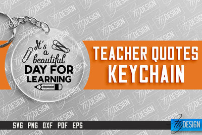 Teacher Keychain Design | Round Keychain Design | School Quotes SVG SVG Fly Design 