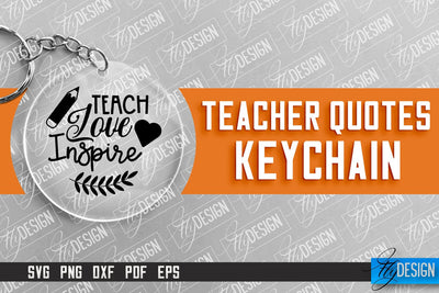 Teacher Keychain Design | Round Keychain Design | School Quotes SVG SVG Fly Design 