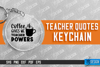 Teacher Keychain Design | Round Keychain Design | School Quotes SVG SVG Fly Design 