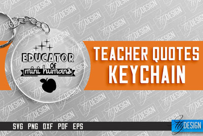 Teacher Keychain Design | Round Keychain Design | School Quotes SVG SVG Fly Design 