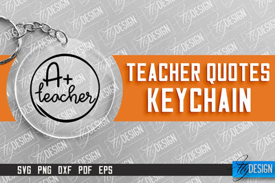 Teacher Keychain Design | Round Keychain Design | School Quotes SVG SVG Fly Design 