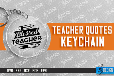 Teacher Keychain Design | Round Keychain Design | School Quotes SVG SVG Fly Design 