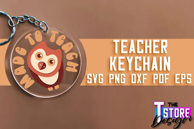 Teacher Keychain SVG Design | Funny Quotes SVG Design | School SVG SVG The T Store Design 