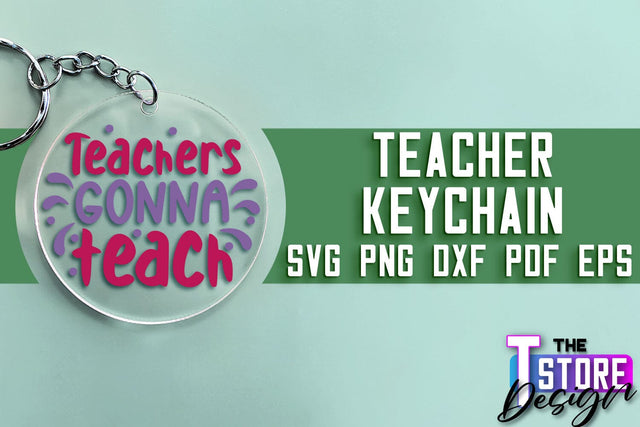 Teacher Keychain SVG Design | Funny Quotes SVG Design | School SVG SVG The T Store Design 