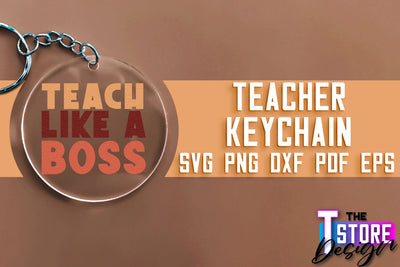 Teacher Keychain SVG Design | Funny Quotes SVG Design | School SVG SVG The T Store Design 