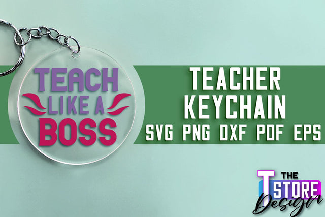 Teacher Keychain SVG Design | Funny Quotes SVG Design | School SVG SVG The T Store Design 