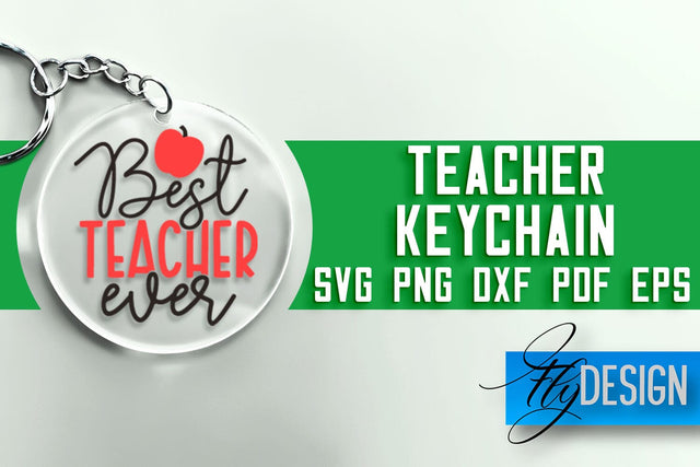Teacher Keychain SVG | School SVG Quotes | SVG File SVG Fly Design 