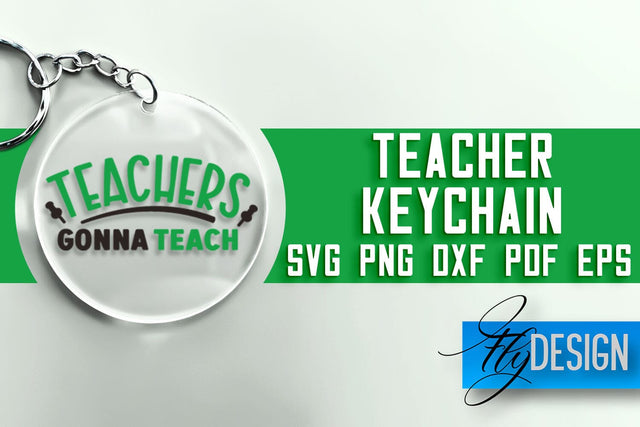 Teacher Keychain SVG | School SVG Quotes | SVG File SVG Fly Design 