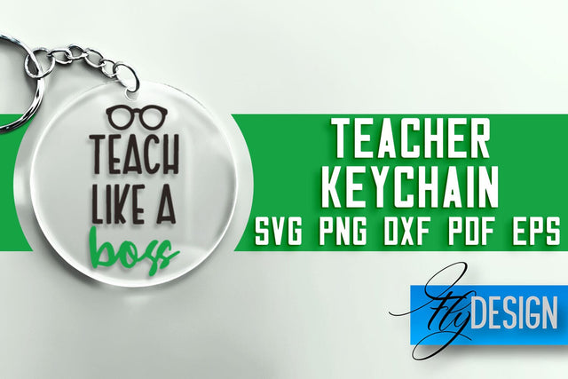 Teacher Keychain SVG | School SVG Quotes | SVG File SVG Fly Design 