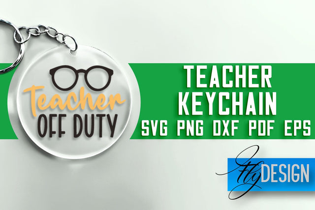 Teacher Keychain SVG | School SVG Quotes | SVG File SVG Fly Design 