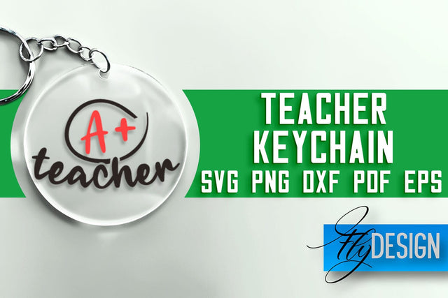 Teacher Keychain SVG | School SVG Quotes | SVG File SVG Fly Design 