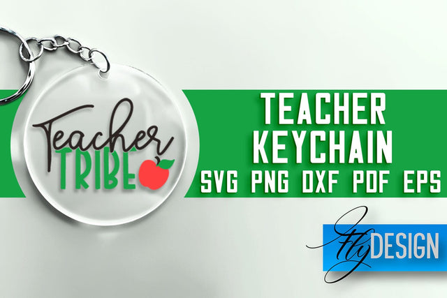 Teacher Keychain SVG | School SVG Quotes | SVG File SVG Fly Design 