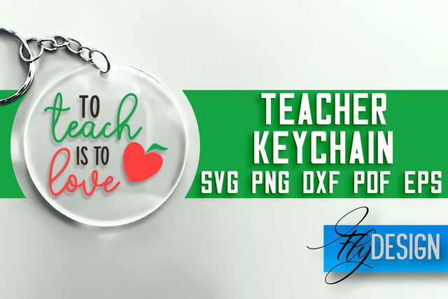 Teacher Keychain SVG | School SVG Quotes | SVG File SVG Fly Design 