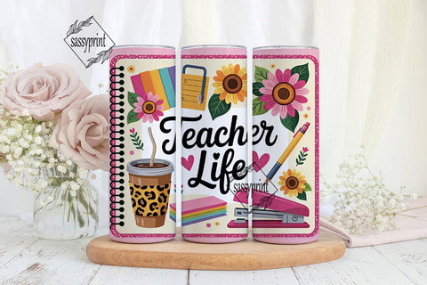 Teacher Life 20oz Tumbler Wrap Sublimation sassyprint 