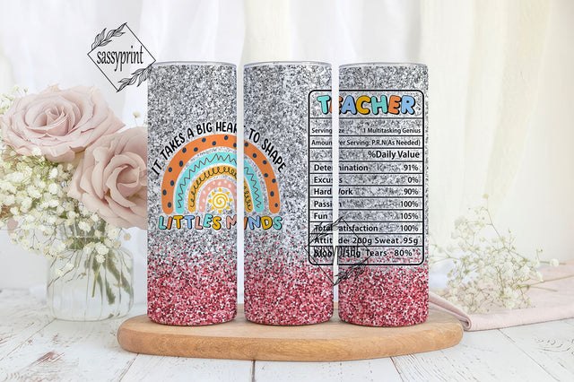 Teacher Life Facts Tumbler 20Oz It Takes a Big Heart to Shape Little Minds Sayings Travel Mug Gifts For Teachers Appreciation Week Inspiration Thermos Sublimation sassyprint 