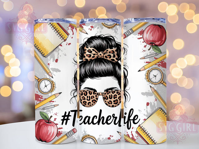 Teacher Life Messy Bun Tumbler, Messy Bun Tumbler, Stylish 20oz Wrap, Sublimation Design, Trendy Gift Idea, Teacher Appreciation Wrap, Inspirational Teacher Tumbler Sublimation SvggirlplusArt 