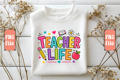 Teacher Life PNG Design Sublimation Craftlabsvg24 