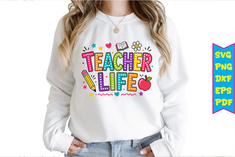 Teacher Life PNG Design Sublimation Craftlabsvg24 