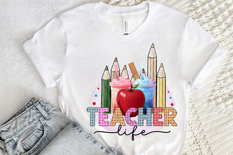 Teacher life PNG Design Sublimation Regulrcrative 