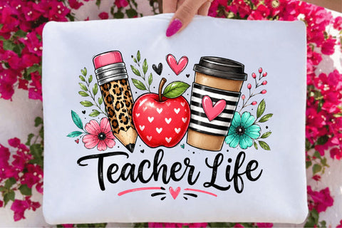 Teacher Life Sublimation PNG Sublimation SVGArt 