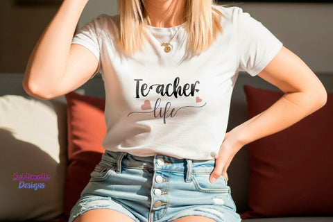 Teacher Life SVG Cut File SVG Sublimatiz Designs 