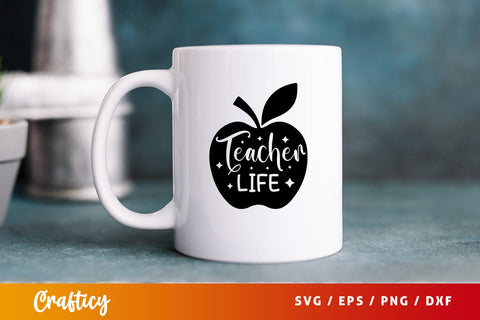 Teacher life Svg Design SVG Designangry 