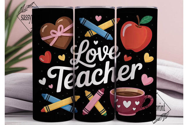 Teacher Love 20oz Tumbler Wrap Sublimation sassyprint 