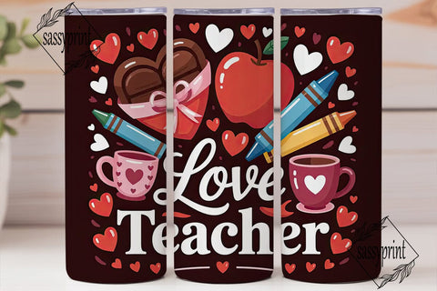 Teacher Love 20oz Tumbler Wrap Sublimation sassyprint 