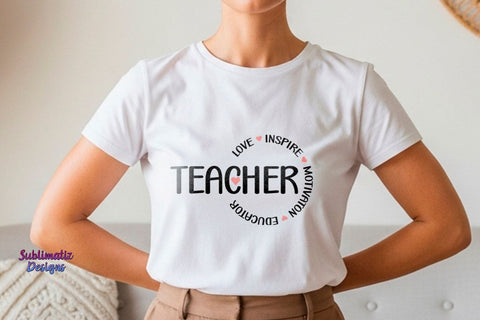 Teacher Love Inspire Motivator Educator SVG Cut File SVG Sublimatiz Designs 
