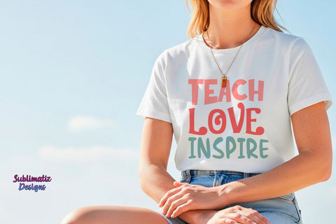 Teacher Love Inspire SVG Cut File SVG Sublimatiz Designs 