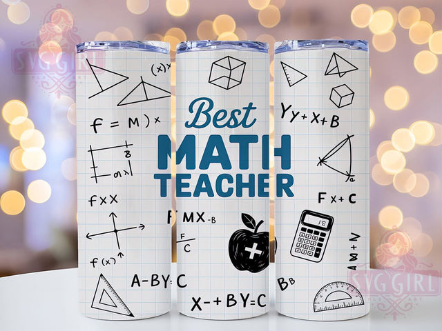 Teacher Math Appreciation Tumbler Wrap, Mathematics Educator, Top Teacher Present, Math Class Tumbler, Teaching Excellence, School Staff Gift, Math Department Gift Sublimation SvggirlplusArt 