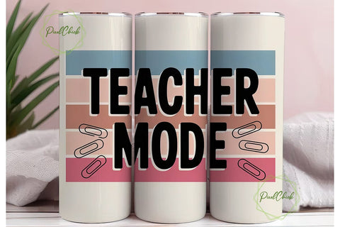 Teacher Mode 20oz Tumbler Wrap Sublimation PixelChick 