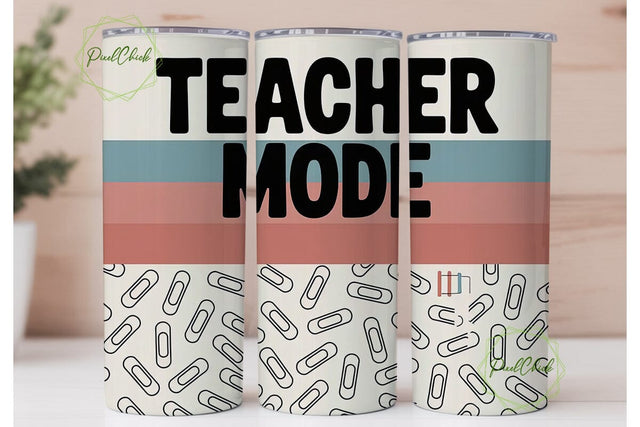 Teacher Mode 20oz Tumbler Wrap Sublimation PixelChick 