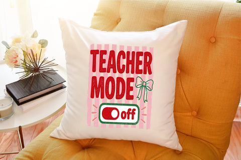 Teacher Mode off Funny PNG Sublimation designartist 